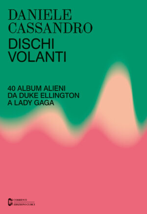 dischi volanti. 40 album alieni da lady gaga a duke ellington